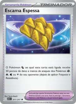 Escama Espessa – Carta Pokémon TCG