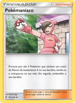 Pokémaníaco – Carta Pokémon TCG