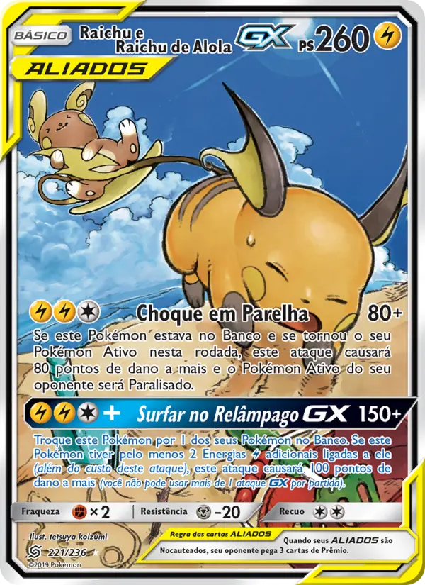 Raichu e Raichu de Alola GX – Pokémon TCG
