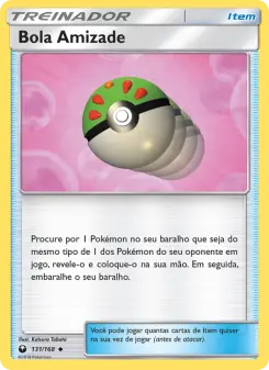 Bola Amizade – Carta Pokémon TCG