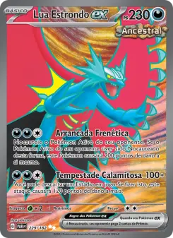 Lua Estrondo ex – Carta Pokémon TCG