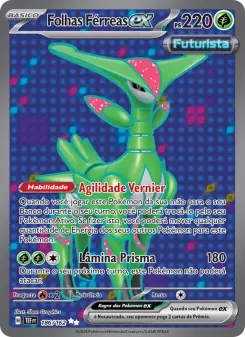 Folhas Férreas ex – Carta Pokémon TCG