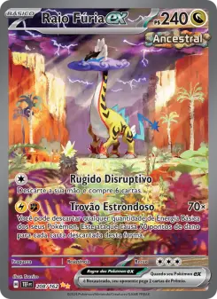 Raio Fúria ex – Carta Pokémon TCG