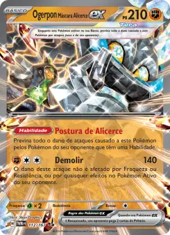 Ogerpon Máscara Alicerce ex – Carta Pokémon TCG