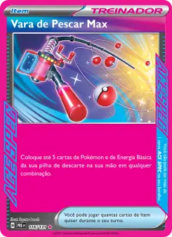 Vara de Pescar Max – Carta Pokémon TCG