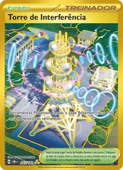 Torre de Interferência – Carta Pokémon TCG