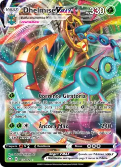 Dhelmise VMAX – Carta Pokémon TCG