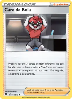 Cara da Bola – Carta Pokémon TCG